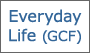 Everyday Life (GCF)