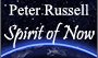 Peter Russell - Spirit of Now